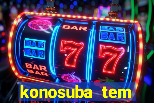 konosuba tem quantas temporadas