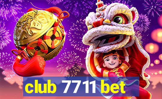 club 7711 bet