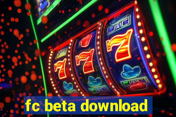 fc beta download
