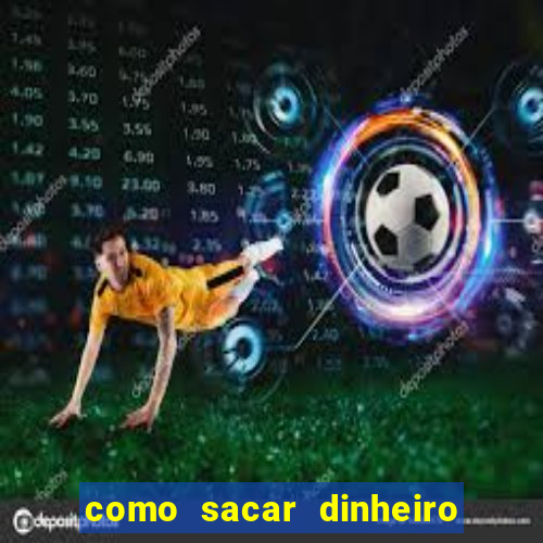 como sacar dinheiro no slots 777