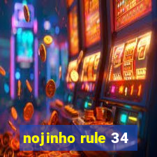 nojinho rule 34