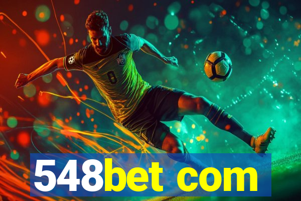 548bet com
