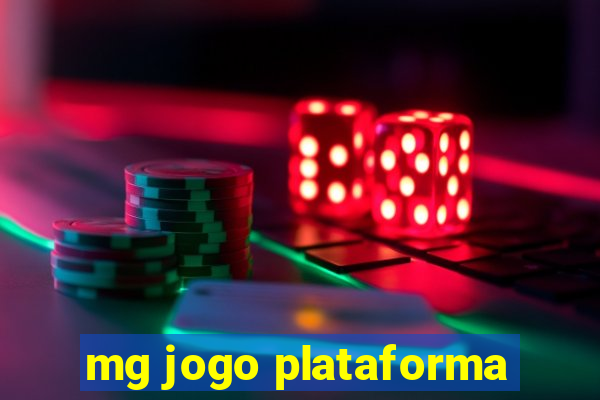 mg jogo plataforma