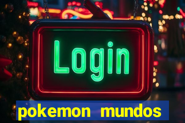 pokemon mundos elementais apk