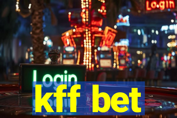 kff bet