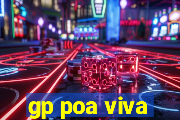 gp poa viva