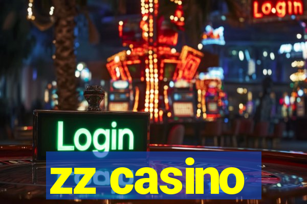 zz casino