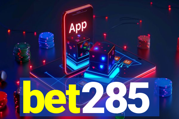 bet285
