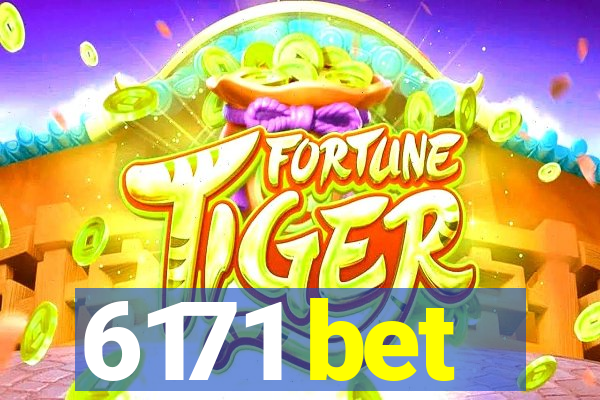 6171 bet