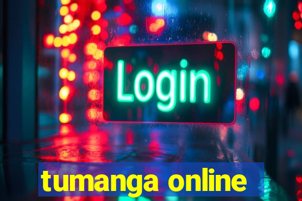 tumanga online