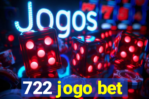 722 jogo bet