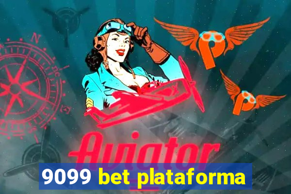 9099 bet plataforma