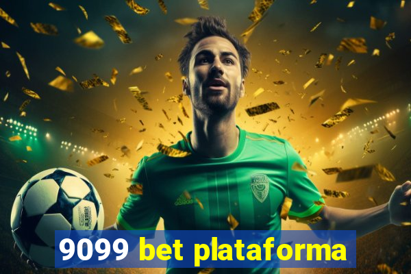 9099 bet plataforma