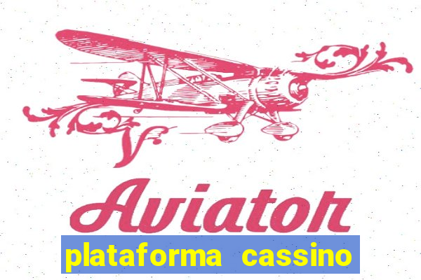 plataforma cassino que paga no cadastro