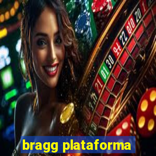bragg plataforma