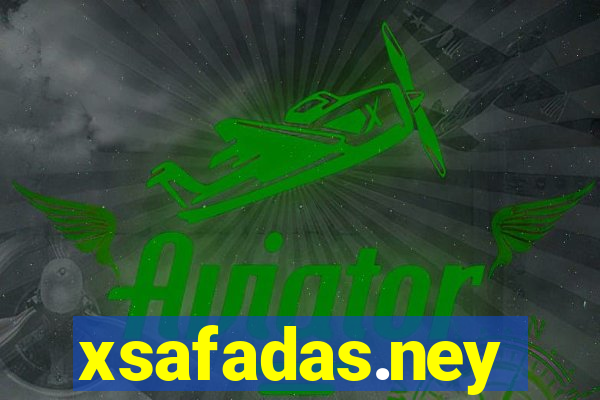 xsafadas.ney
