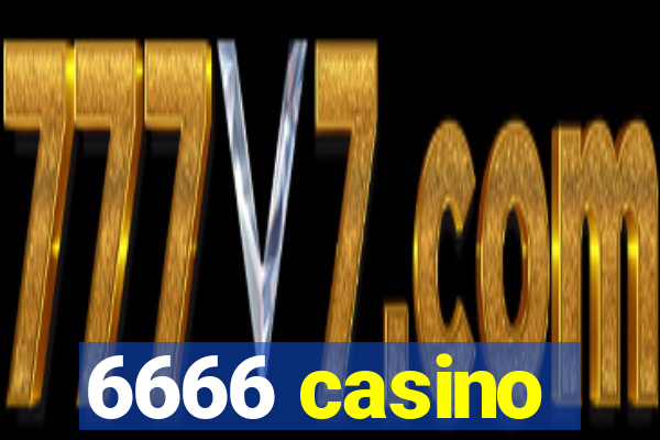 6666 casino
