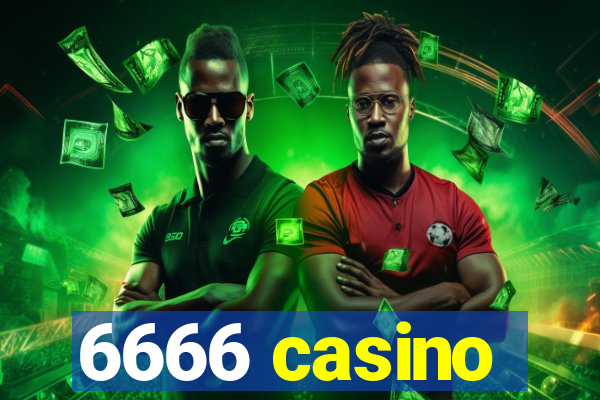 6666 casino