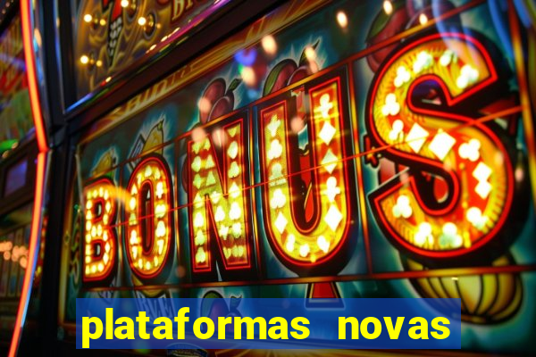 plataformas novas fortune tiger