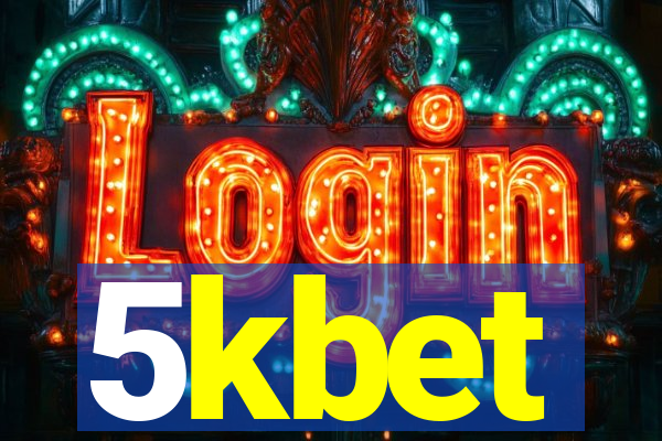 5kbet