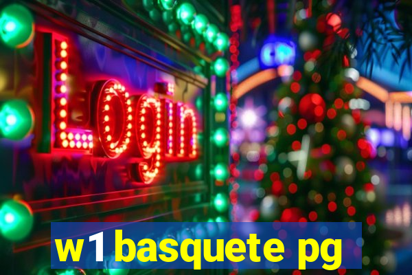 w1 basquete pg