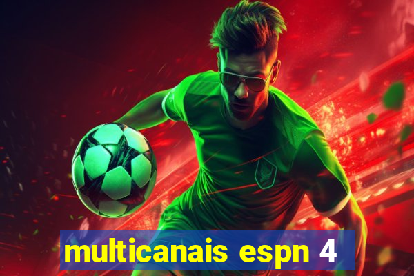 multicanais espn 4