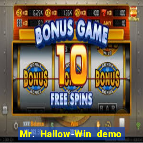Mr. Hallow-Win demo mr halloween