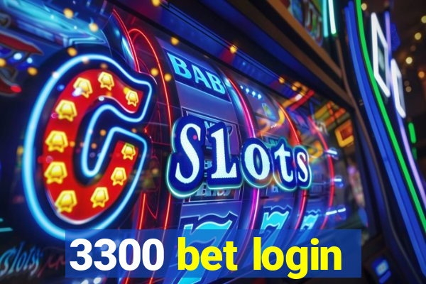 3300 bet login