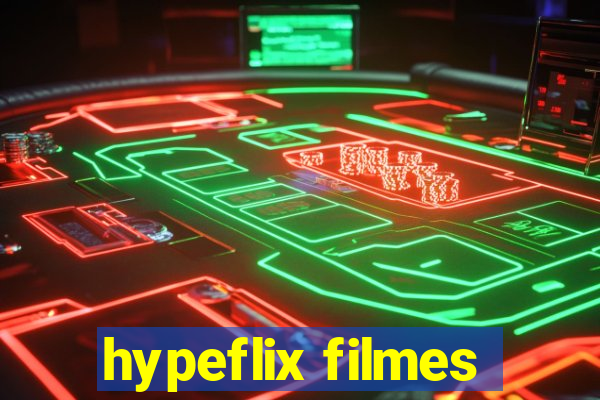 hypeflix filmes