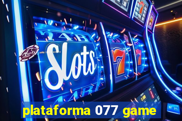plataforma 077 game