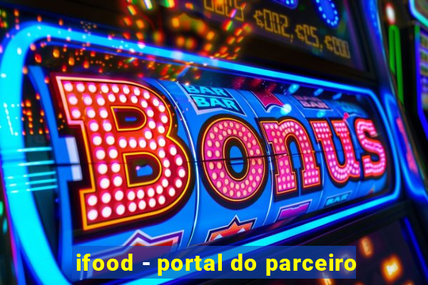 ifood - portal do parceiro