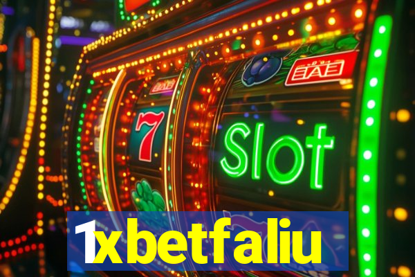 1xbetfaliu