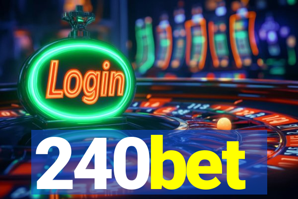 240bet