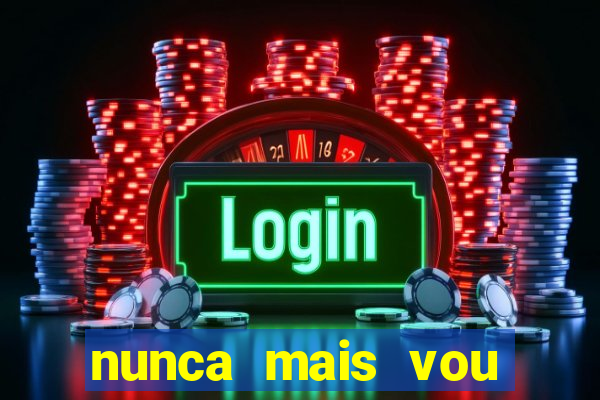 nunca mais vou roubar na trindade zacarias