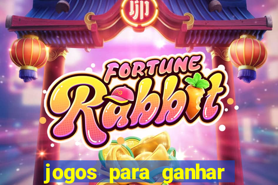jogos para ganhar dinheiro sem depositar nada