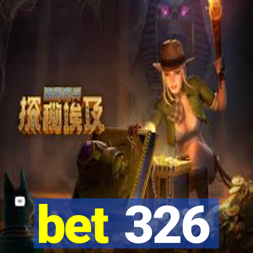 bet 326
