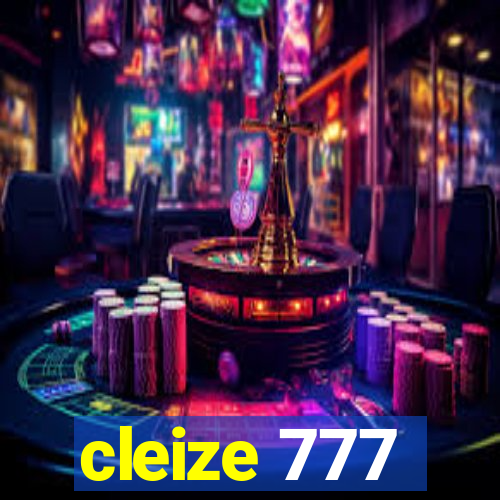 cleize 777
