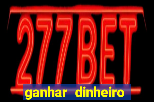 ganhar dinheiro assistindo videos