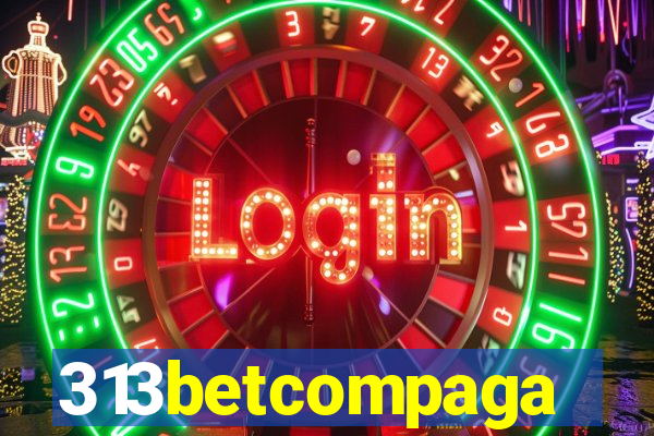 313betcompaga