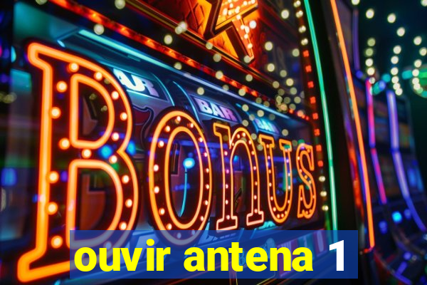 ouvir antena 1