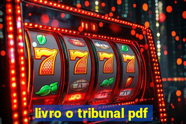 livro o tribunal pdf