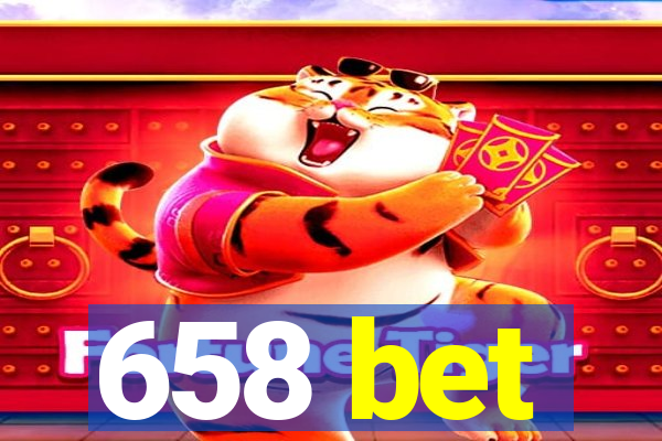 658 bet