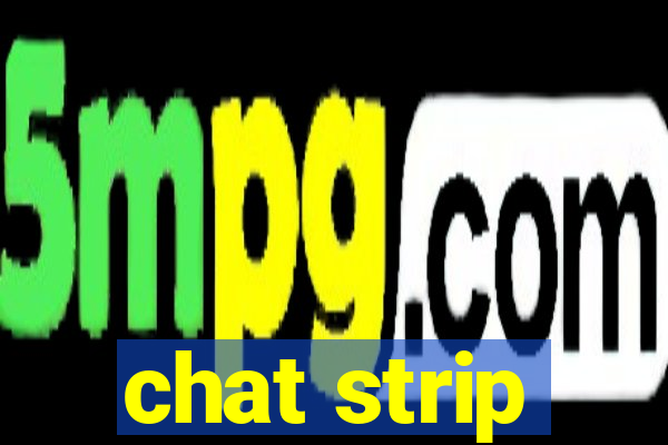 chat strip