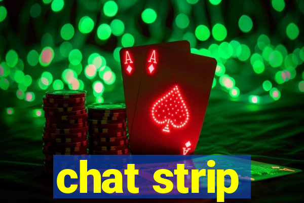 chat strip