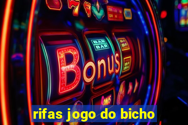 rifas jogo do bicho