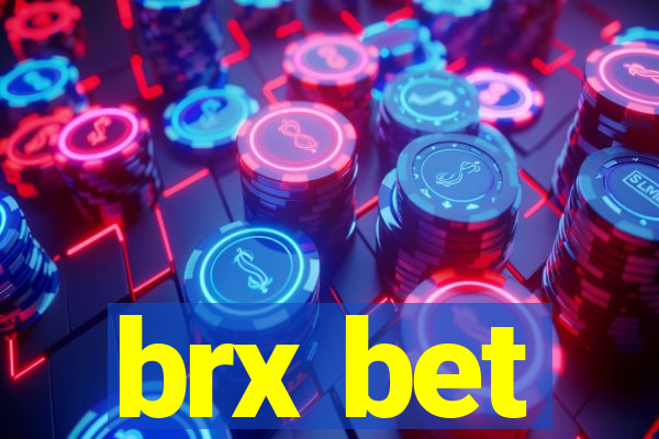 brx bet