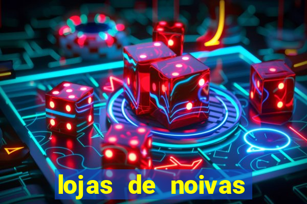lojas de noivas porto alegre