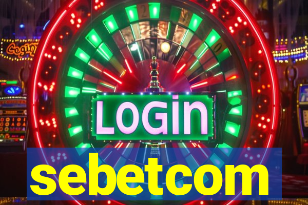 sebetcom