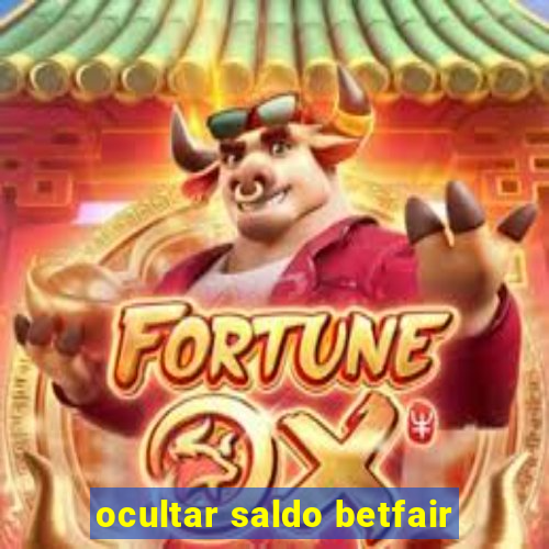ocultar saldo betfair