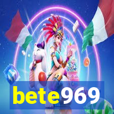 bete969